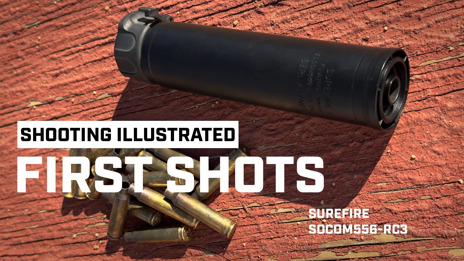 First Shots: SureFire SOCOM556-RC3 Suppressor | An Official Journal Of ...